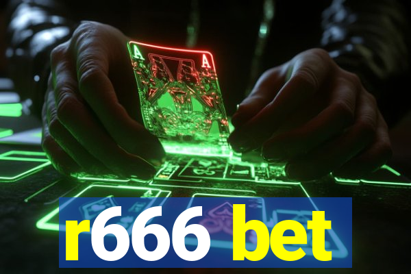 r666 bet